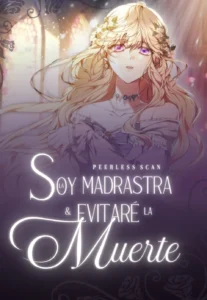 Soy La Madrastra Y Evitaré La Muerte