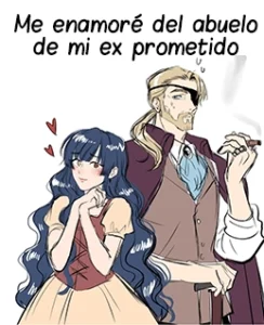 Me enamoré del abuelo de mi ex