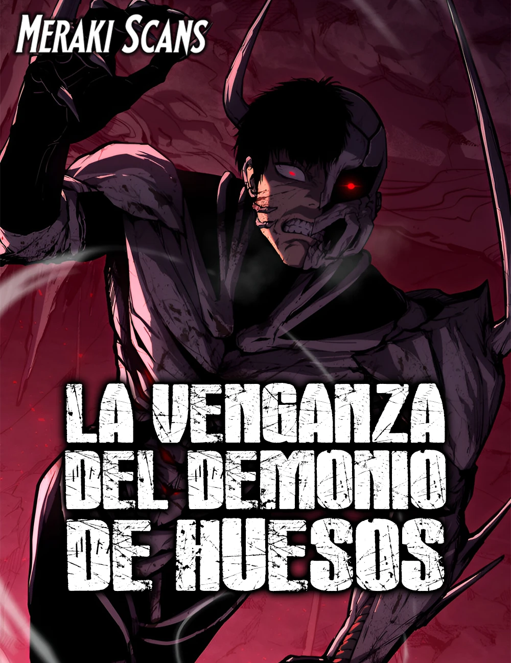 La Venganza del Demonio de Hueso